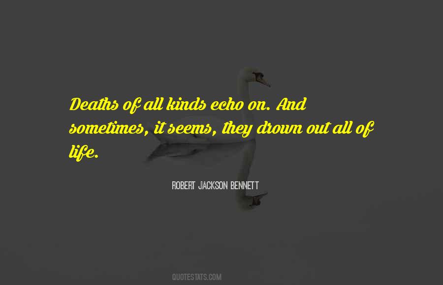 Robert Jackson Bennett Quotes #1310727