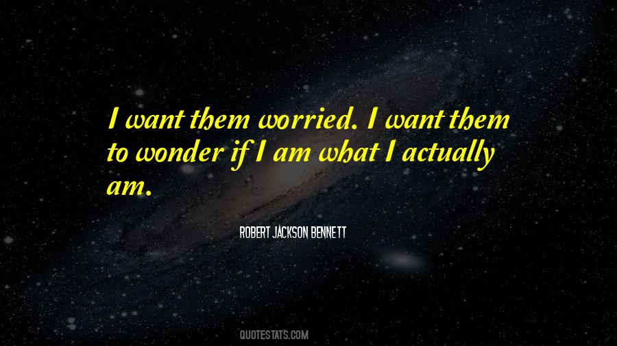 Robert Jackson Bennett Quotes #1434477