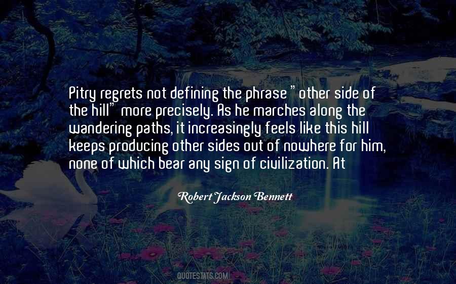 Robert Jackson Bennett Quotes #1465070
