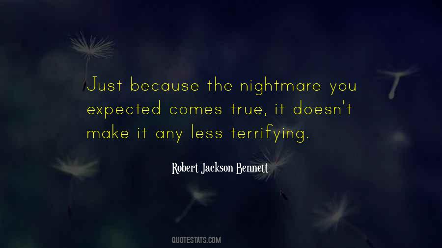 Robert Jackson Bennett Quotes #1625929
