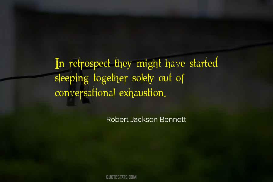 Robert Jackson Bennett Quotes #1633177