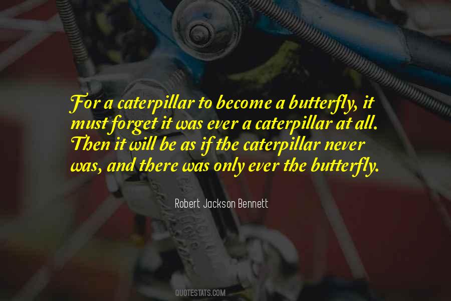 Robert Jackson Bennett Quotes #1659397