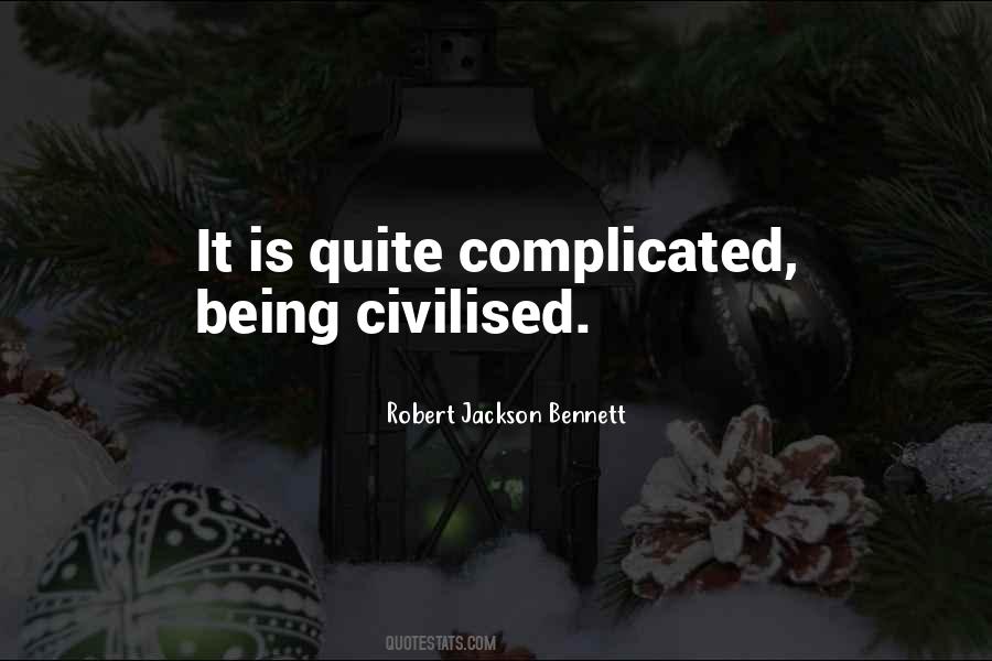 Robert Jackson Bennett Quotes #1715348