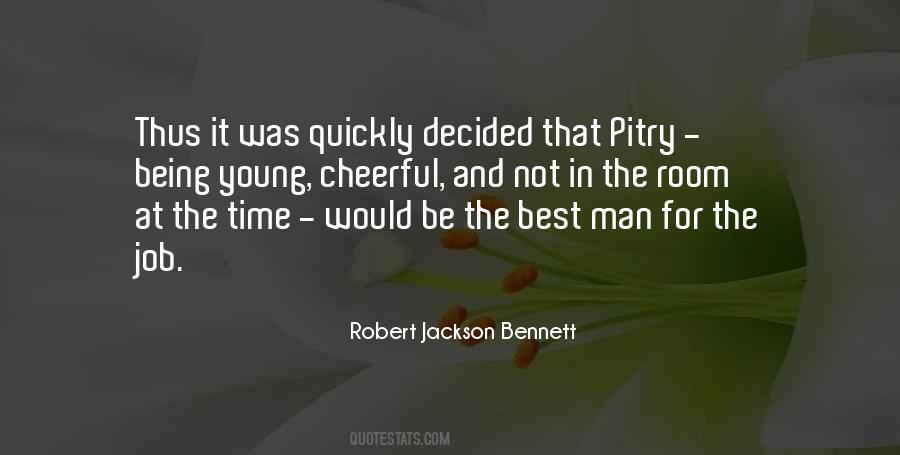Robert Jackson Bennett Quotes #1869708