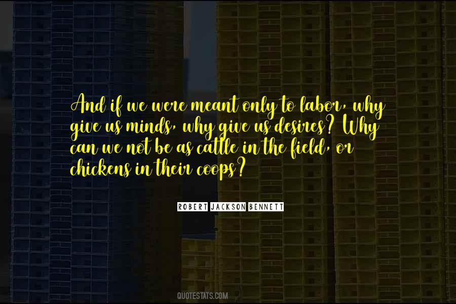 Robert Jackson Bennett Quotes #42941