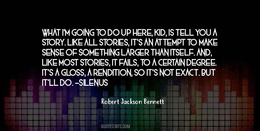 Robert Jackson Bennett Quotes #692370