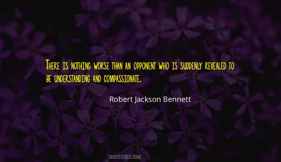 Robert Jackson Bennett Quotes #736617