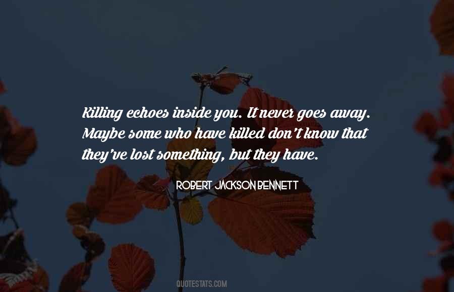 Robert Jackson Bennett Quotes #953208