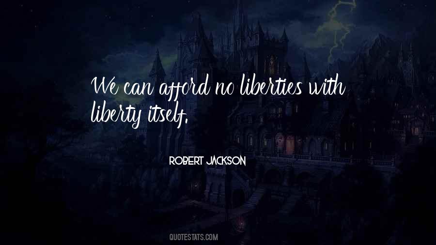 Robert Jackson Quotes #1531617