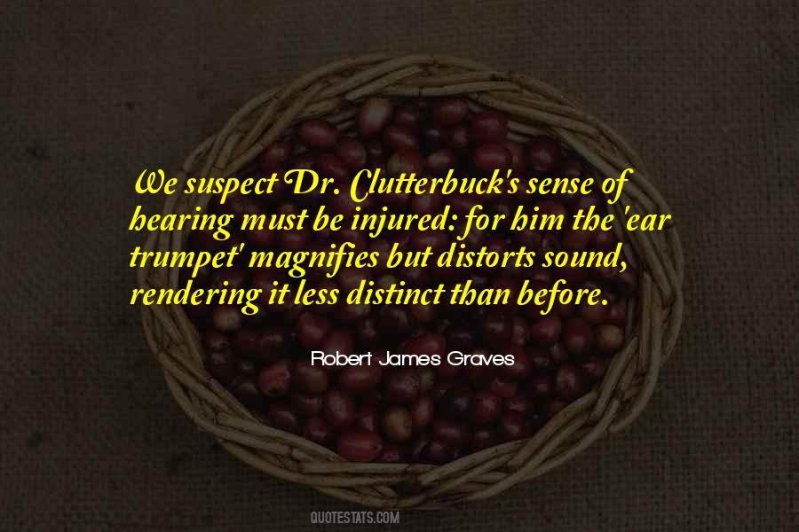 Robert James Graves Quotes #1673506