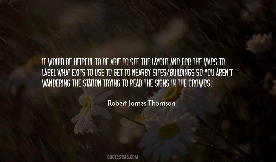 Robert James Thomson Quotes #1495274