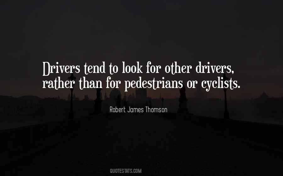 Robert James Thomson Quotes #1716638