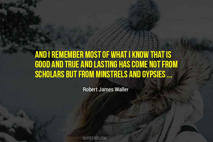 Robert James Waller Quotes #1084814