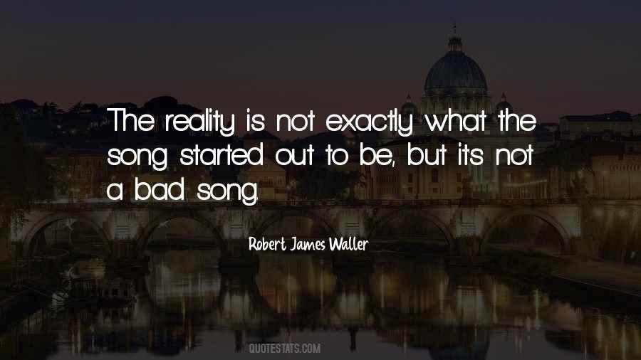 Robert James Waller Quotes #685843