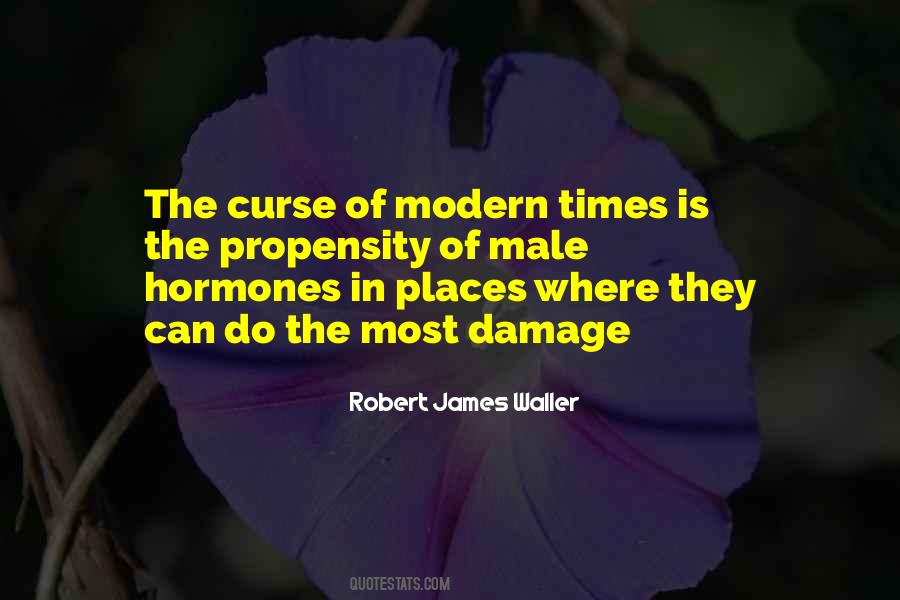 Robert James Waller Quotes #921024