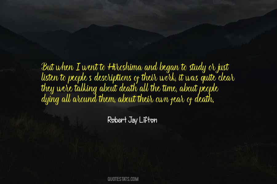 Robert Jay Lifton Quotes #1524530