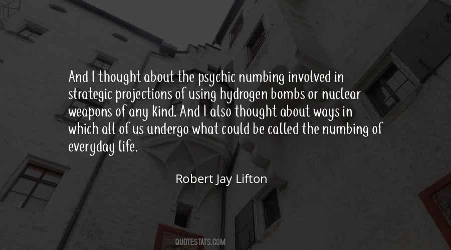 Robert Jay Lifton Quotes #1869733