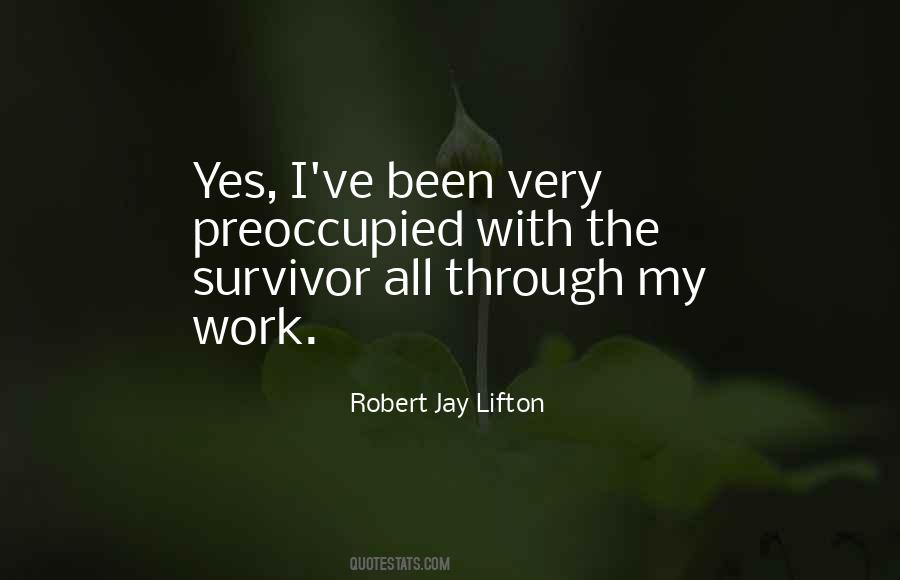 Robert Jay Lifton Quotes #234557