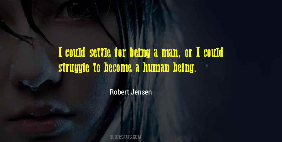 Robert Jensen Quotes #1100790