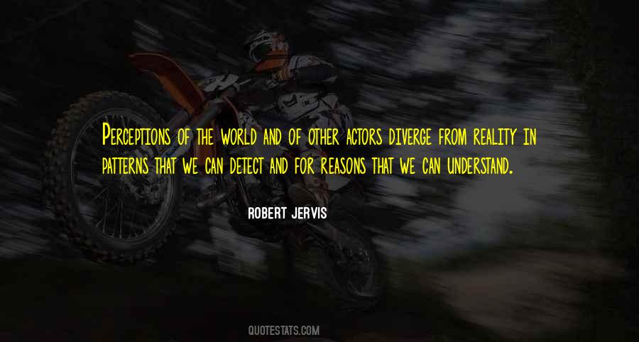 Robert Jervis Quotes #1592406
