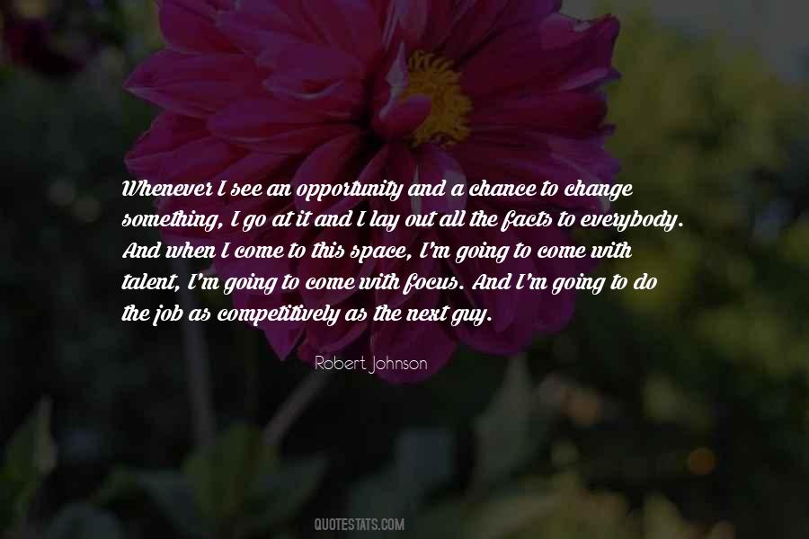 Robert Johnson Quotes #1161204