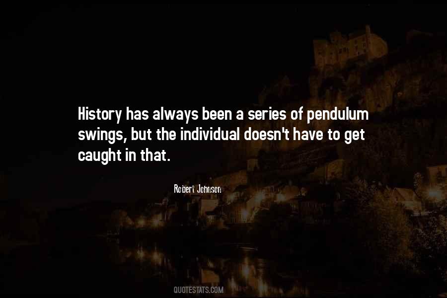 Robert Johnson Quotes #1469664