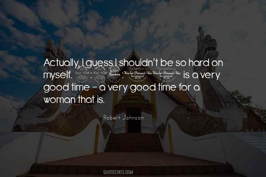 Robert Johnson Quotes #1516140