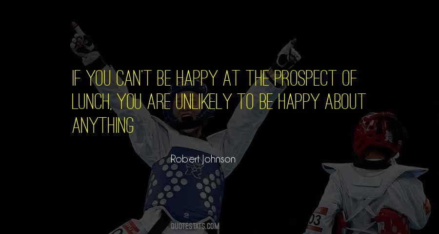 Robert Johnson Quotes #387219