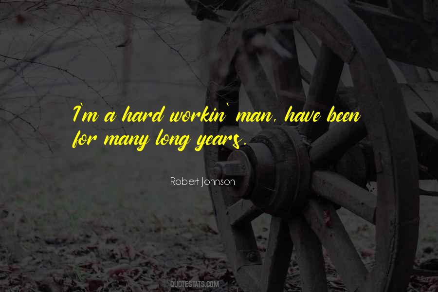 Robert Johnson Quotes #880677