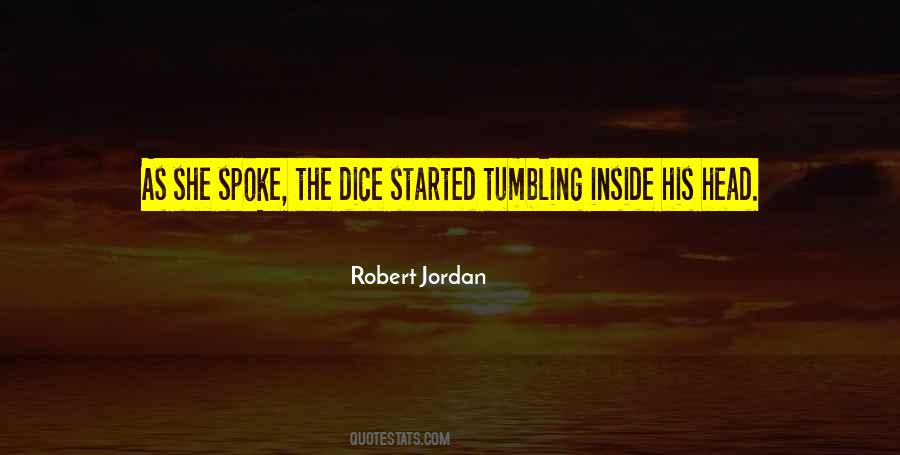 Robert Jordan Quotes #1014940