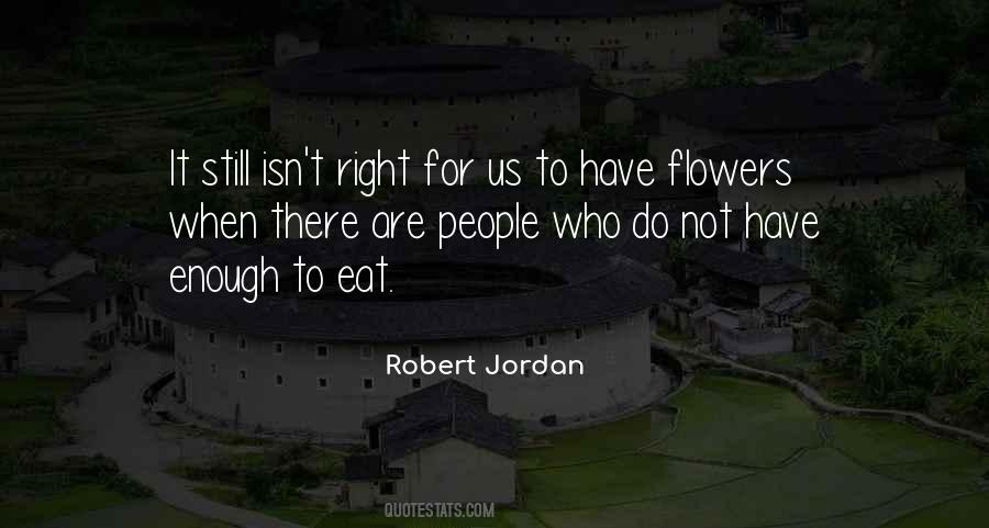 Robert Jordan Quotes #1485275