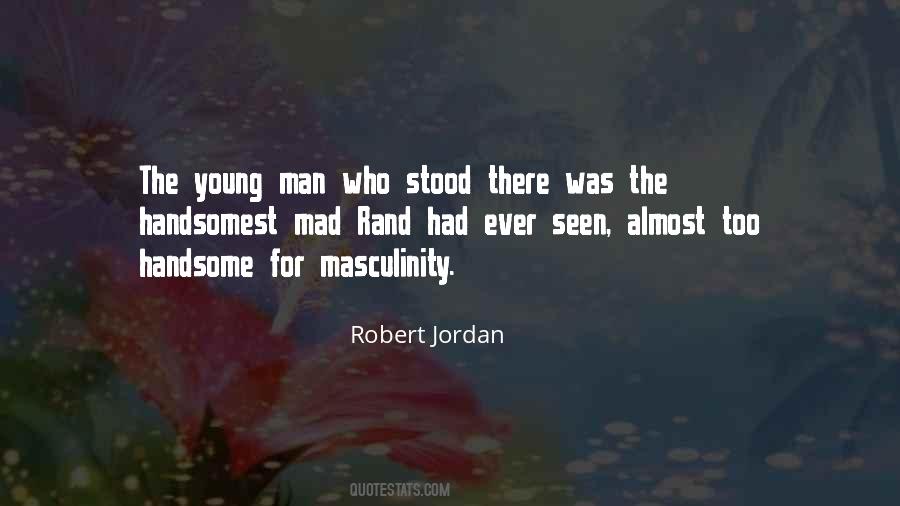 Robert Jordan Quotes #1622943