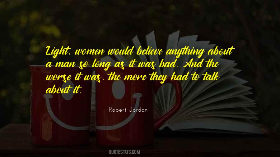 Robert Jordan Quotes #263248