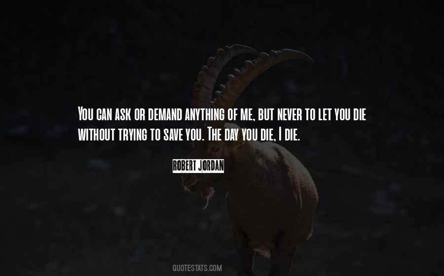 Robert Jordan Quotes #93829