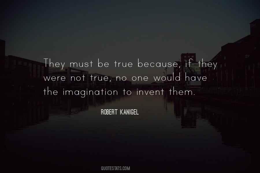 Robert Kanigel Quotes #328613