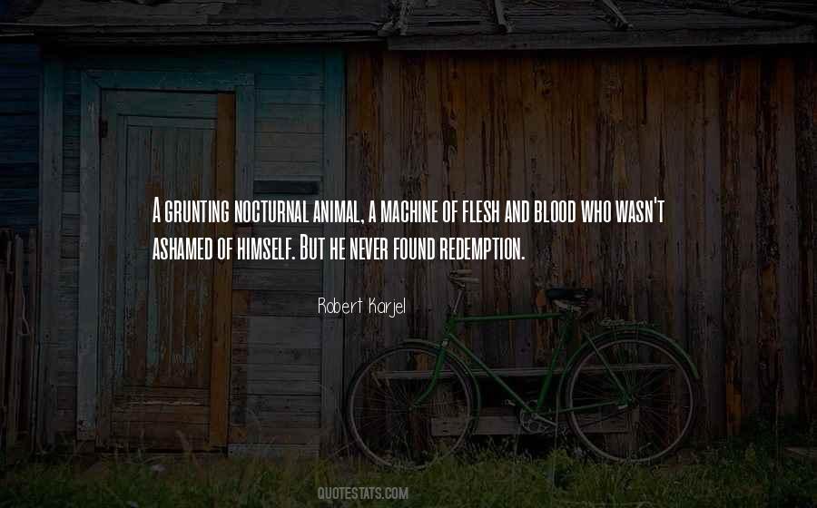 Robert Karjel Quotes #11665