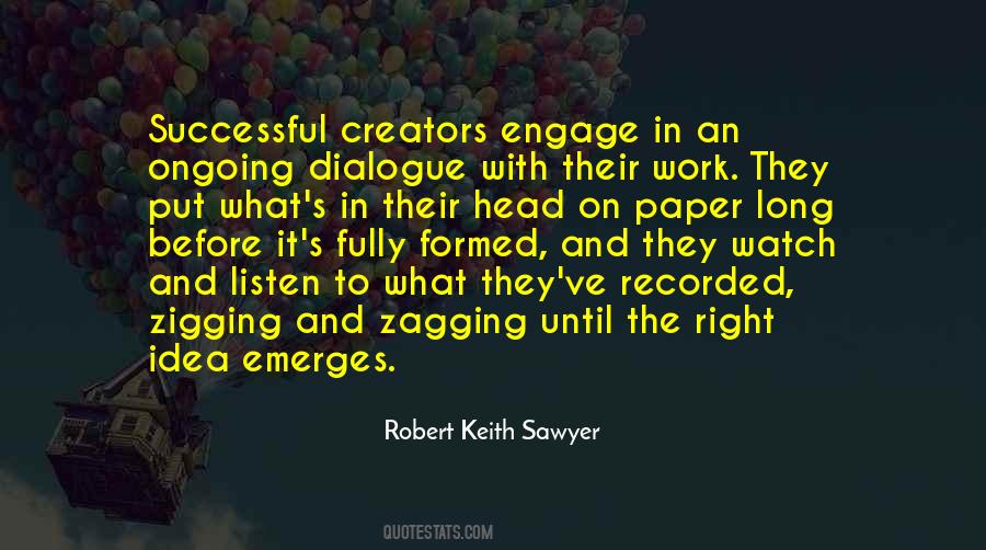 Robert Keith Sawyer Quotes #576913