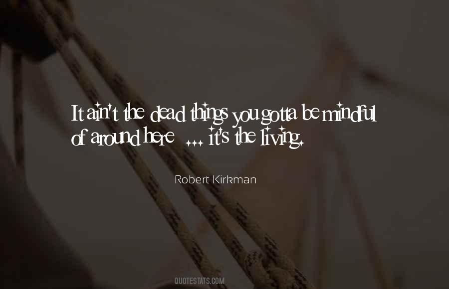 Robert Kirkman Quotes #669516