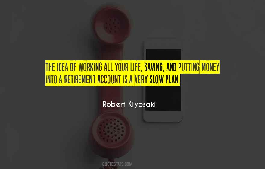 Robert Kiyosaki Quotes #1485130