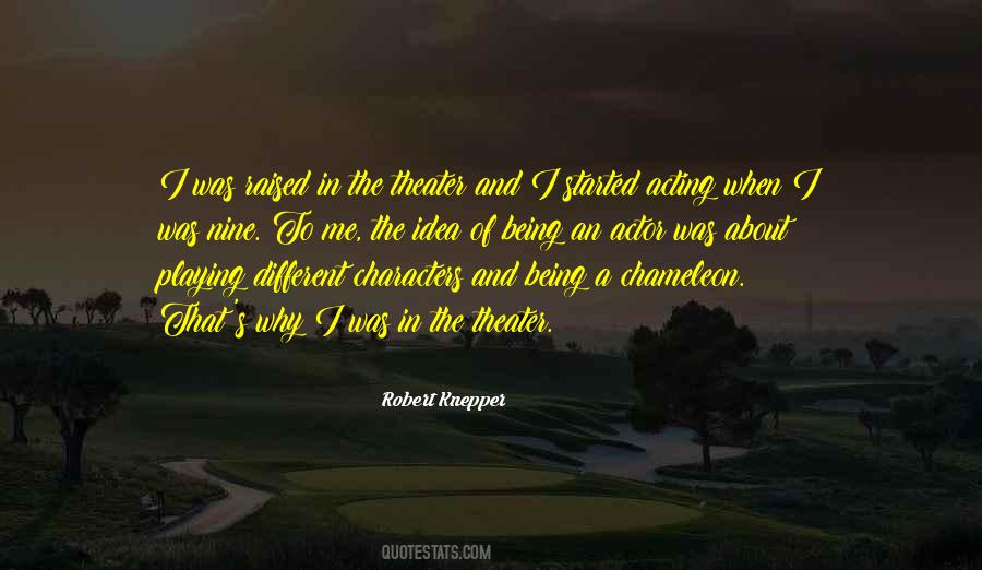 Robert Knepper Quotes #1716359