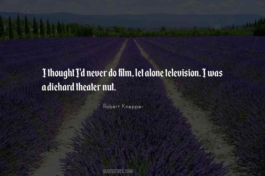 Robert Knepper Quotes #311064