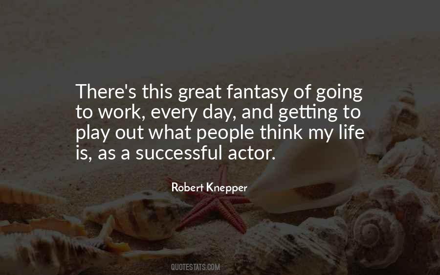 Robert Knepper Quotes #607396