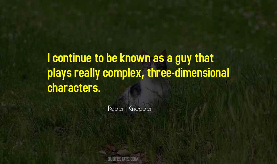 Robert Knepper Quotes #78395