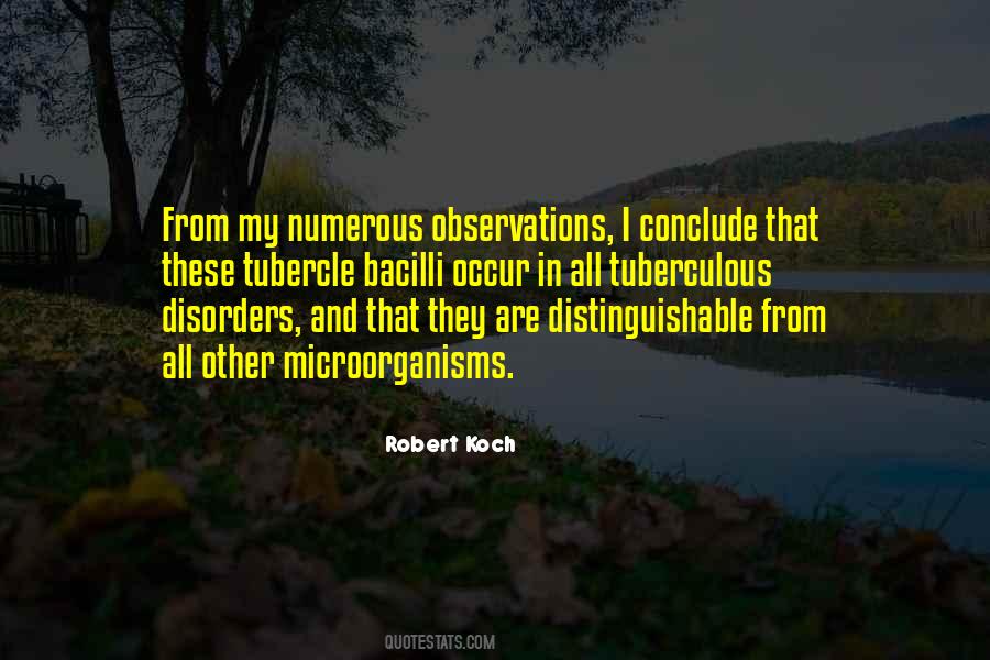 Robert Koch Quotes #1357650