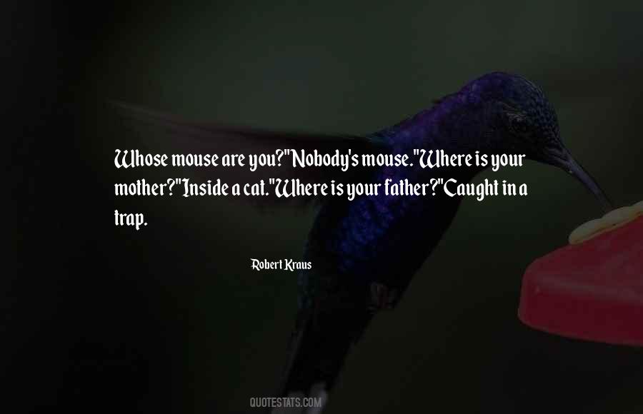 Robert Kraus Quotes #67574 Robert Kraus Quotes #67574