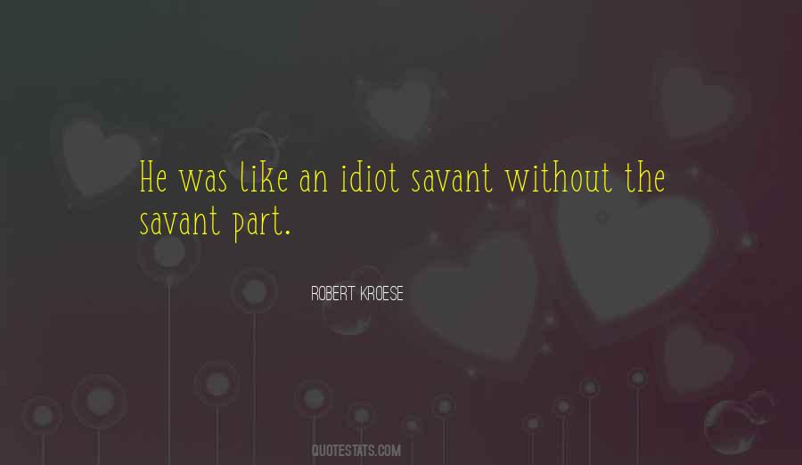 Robert Kroese Quotes #1095652