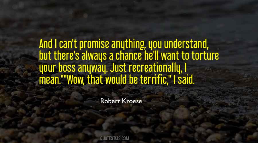 Robert Kroese Quotes #267076