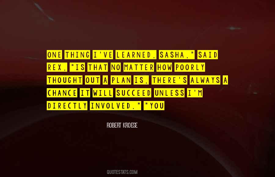 Robert Kroese Quotes #983206