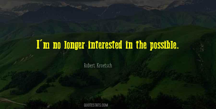 Robert Kroetsch Quotes #1832547