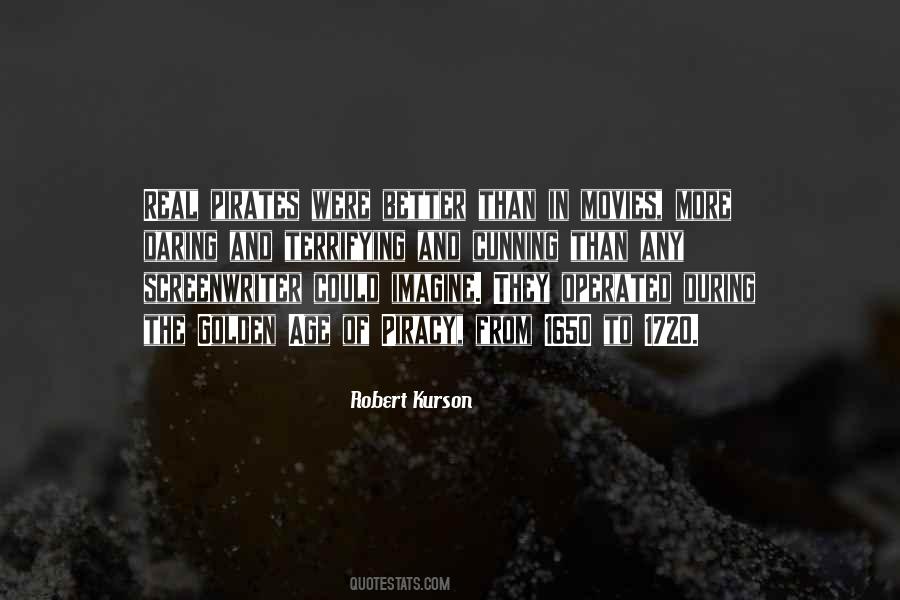 Robert Kurson Quotes #1306160